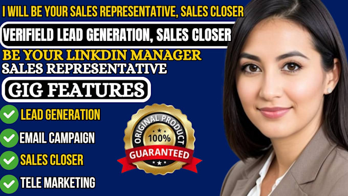 Gig Preview - Be your sales closer, sales representative, virtual assistant sales lead, sales