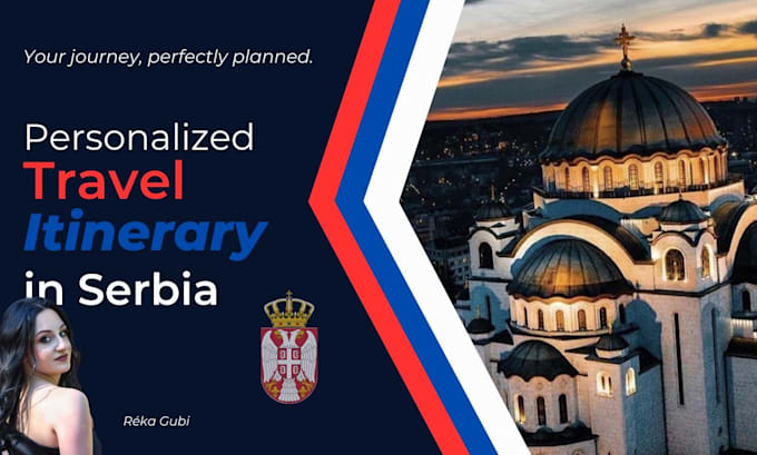 Gig Preview - Create your travel plan to serbia