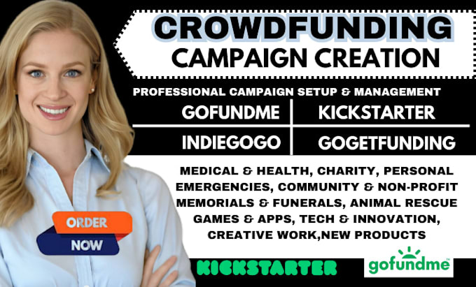 Gig Preview - Do crowdfunding campaign creation gofundme crowdfunding campaign promotion