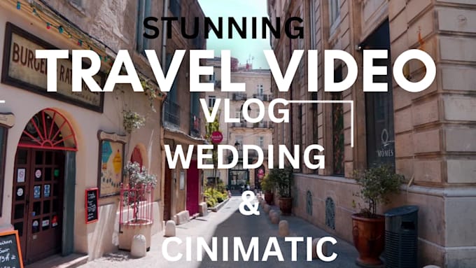 Gig Preview - Create travel video editing  for weddings, vlogs, and  cinematic video editing