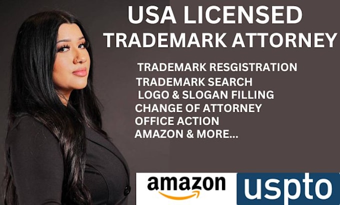 Gig Preview - Be your US licensed patent, trademark attorney, trademark registration, amazon