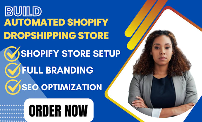 Gig Preview - Build you an automated dropshipping shopify store shopify website