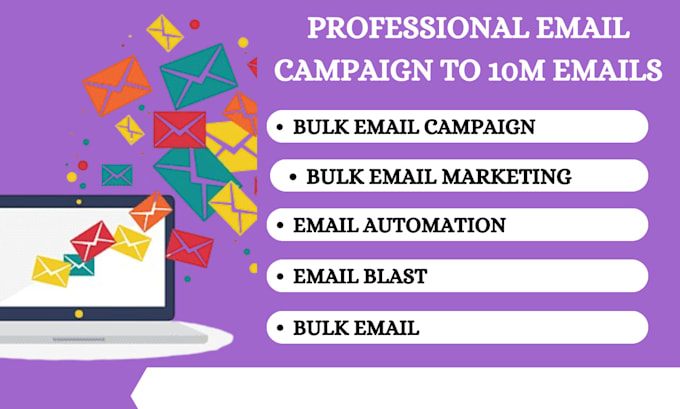 Gig Preview - Do email blast,email campaign, blast email