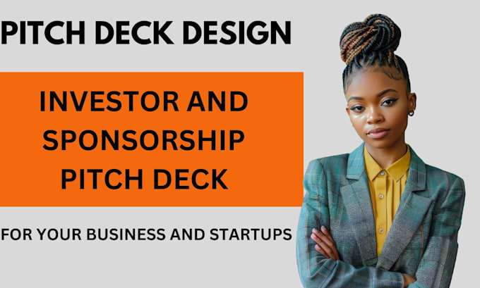 Gig Preview - Design investor pitch deck sponsorship deck for business startup