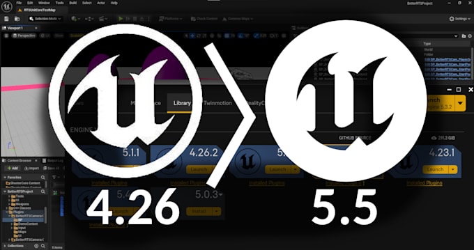 Gig Preview - Upgrade the unreal engine version of your project