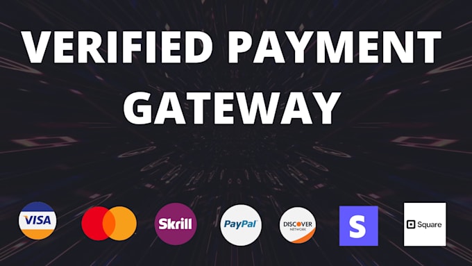 Gig Preview - Create a verified payment gateway for stripe paypal payoneer shopify payment