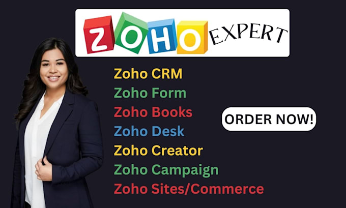 Gig Preview - Zoho crm zoho form zoho desk zoho books zoho creator zoho campaigns zoho site