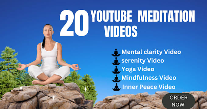 Gig Preview - Create 20 relaxing nature youtube videos for meditation, yoga, sleep with music