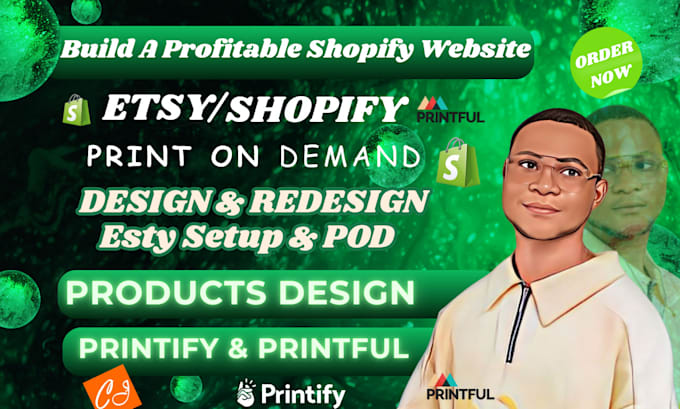 Gig Preview - Create shopify print on demand store, printful or printify, etsy print on demand