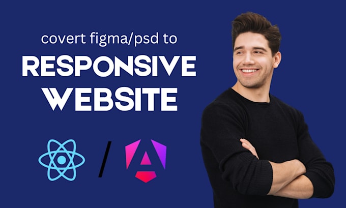 Gig Preview - Convert figma, psd to react or angular responsive website