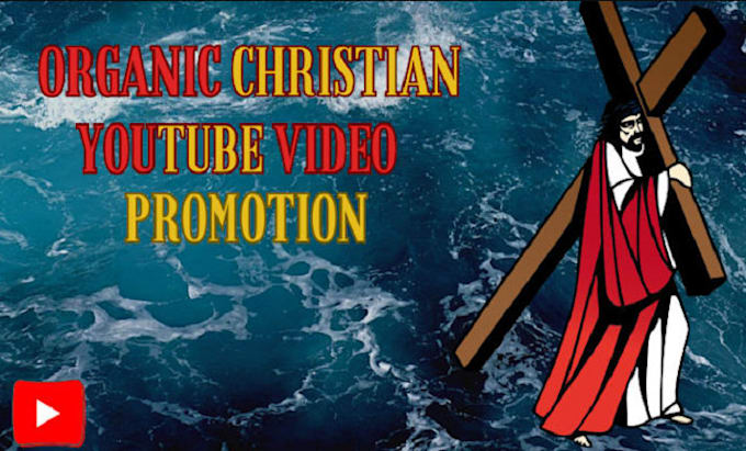 Gig Preview - Do viral organic christian youtube video promotion, channel promotion