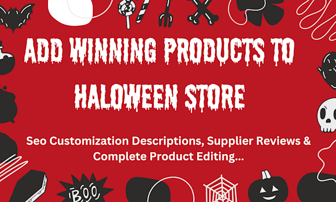 Gig Preview - Add winning dropshipping halloween products to shopify store