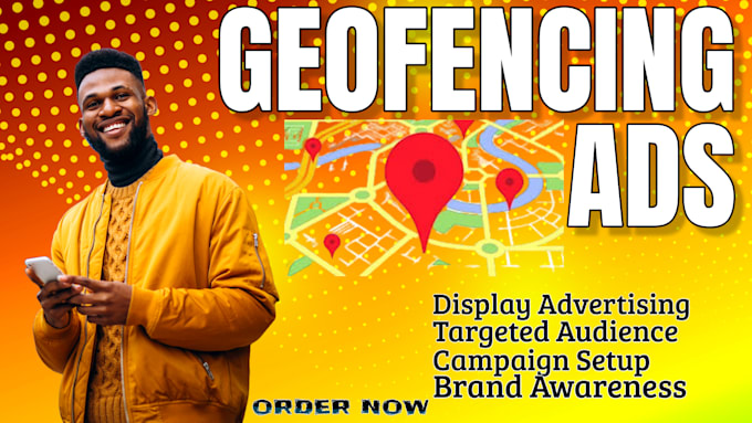 Gig Preview - Setup highly converting geofencing ads for business and drive sales,retargeting