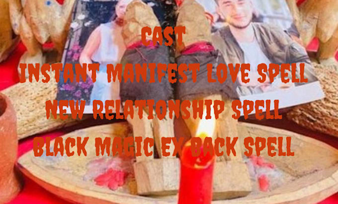 Gig Preview - Cast fast manifest obsession love spell, get new lover black magic ex back spell