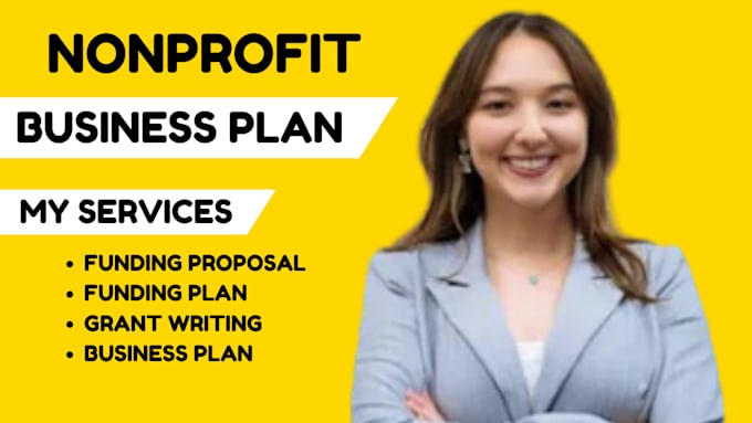 Gig Preview - Develop strategic nonprofit business plan, winning grant proposals, funding plan