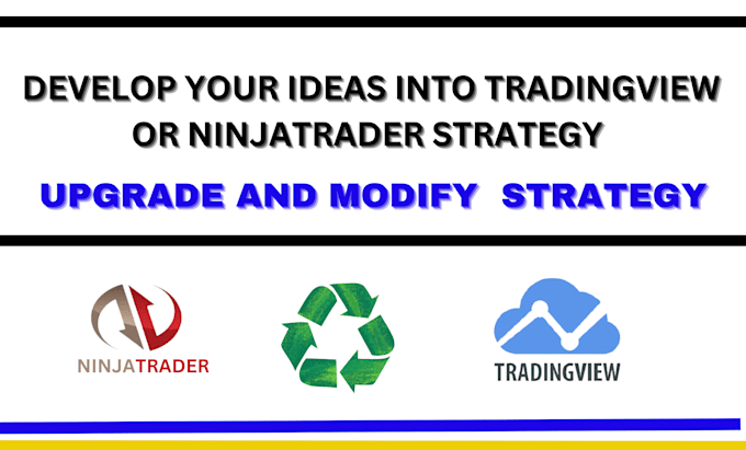 Gig Preview - Code tradingview and ninjatrader strategy