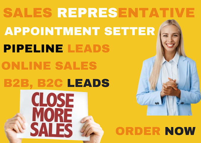 Gig Preview - Sales representative salesperson sales closer b2c sales agent online sales