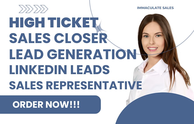 Gig Preview - Generate b2b linkedin leads and be your ultimate high ticket sales closer