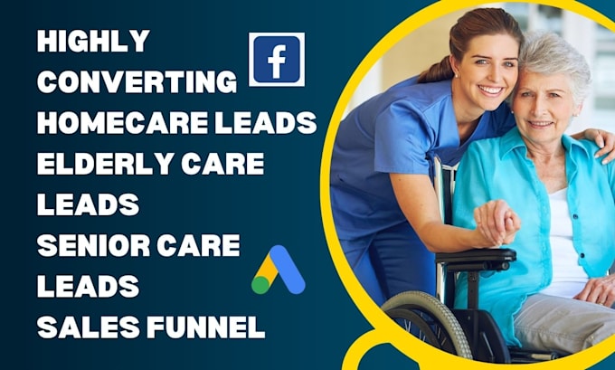 Bestseller - generate home care leads elderly care leads senior care home assistance leads