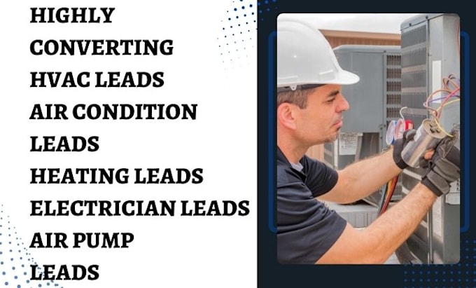 Gig Preview - Generate hvac leads air condition leads heating  lead electrician air pump leads