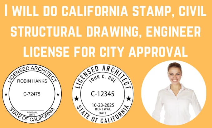 Gig Preview - Do california stamp, civil structural drawing, engineer license for city approve