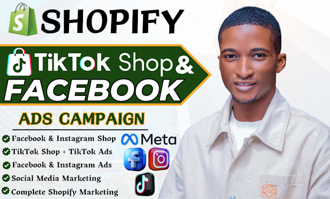 Gig Preview - Setup facebook and instagram ads campaign, fb shop, tiktok shop, or shopify ads