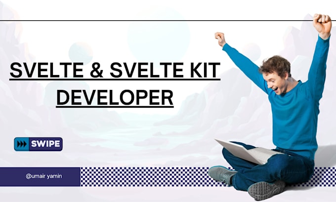 Gig Preview - Build blazing fast dynamic web apps with svelte and sveltekit