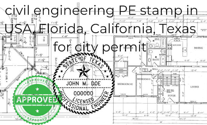 Gig Preview - Do civil engineering pe licensed stamp in USA, california, texas for city permit