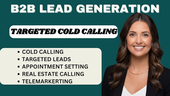 Gig Preview - Do targeted b2b cold calling telemarketing for leads and appointment setting