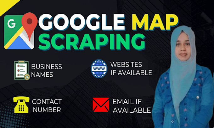 Bestseller - do google map scraping for you