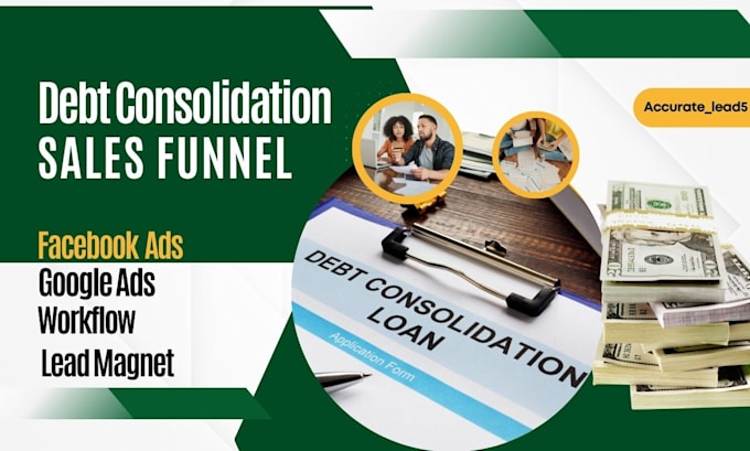 Gig Preview - Generate debt leads debt settlement leads debt consolidation funnel