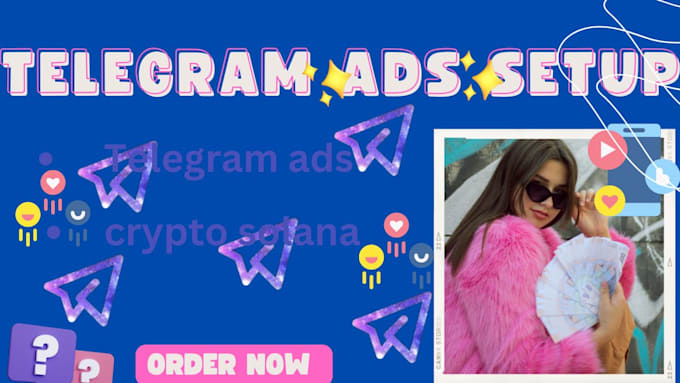 Gig Preview - Do telegram ads setup, crypto ads solana