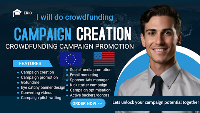 Gig Preview - Crowdfunding campaign creation for gofundme  kickstarter, indiegogo promotion