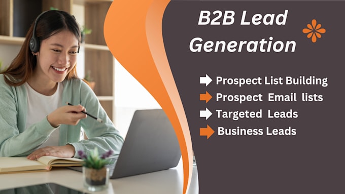 Gig Preview - B2b lead generation business leads targeted b2b leads prospect email list