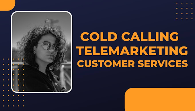 Gig Preview - Do telemarketing calls or cold calling get more leads and sales