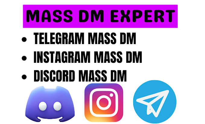 Gig Preview - Instagram mass dm, mass dm, discord mass dm, telegram mass dm, instagram mass dm