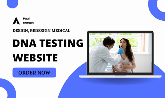 Gig Preview - Design dna testing websites, healthcare, senior care, home care, doctor website