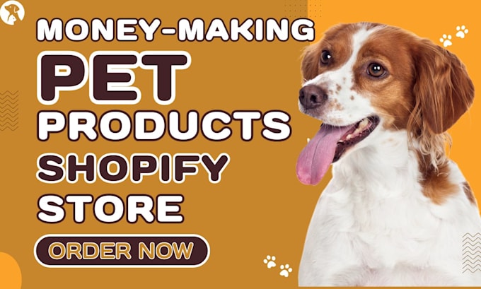 Gig Preview - Design profitable pet shopify store pet dropshipping website dog cat store logo