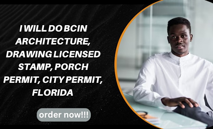 Gig Preview - Do bcin architecture, drawing licensed stamp, porch permit, city permit, florida