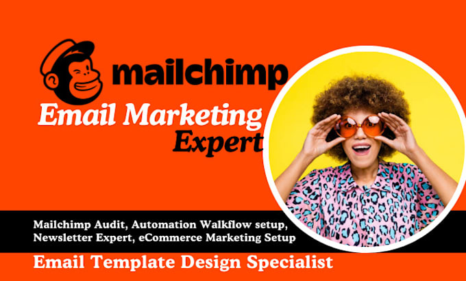 Gig Preview - Design attractive mailchimp email template newsletter mailchimp automation