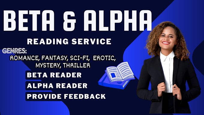 Gig Preview - Be your manuscripts alpha reader, romance beta reader, give feedbacks, editor