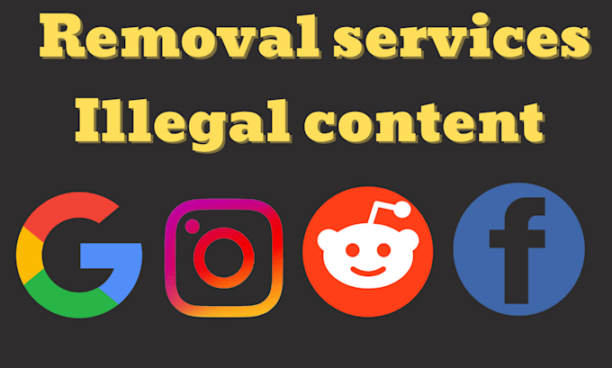 Gig Preview - Remove infringing content from google facebook reddit instagram under dmca