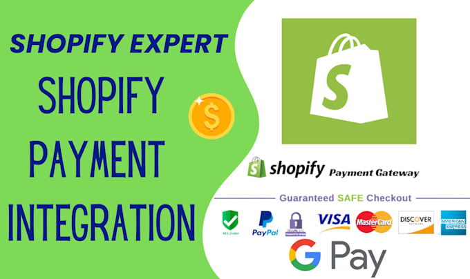 Gig Preview - Integrate shopify payment gateway gpay shopify expert clone or migrate shopify