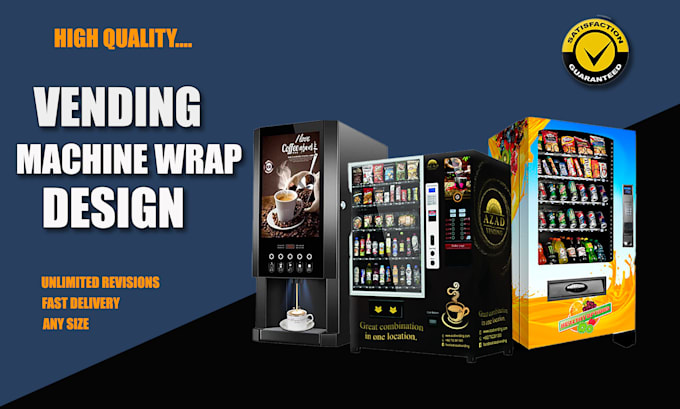 Gig Preview - Design creative  vending machine wrap, atm wrap