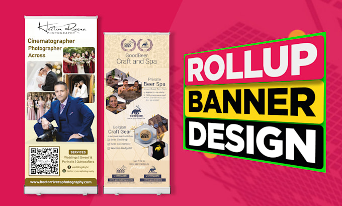 Gig Preview - Design roll up banner, pull up, retractable, roller banner or stand banner ads