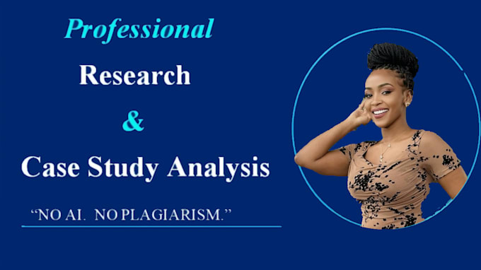 Gig Preview - Do research and summary writing, case study analysis and essay writing