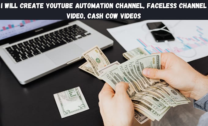 Gig Preview - Create youtube automation channel, faceless channel video, cash cow videos