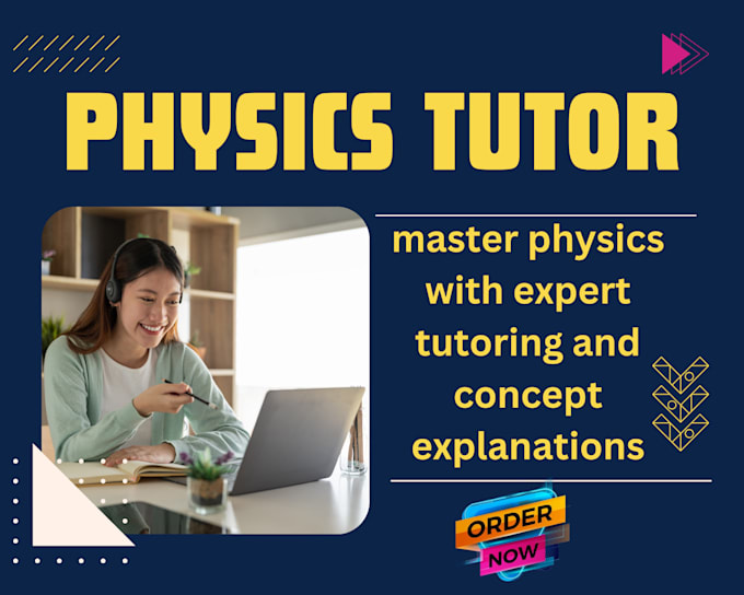 Gig Preview - Help master physics with expert tutoring and concept explanations