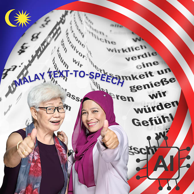 Gig Preview - Turn malay text to perfect speech