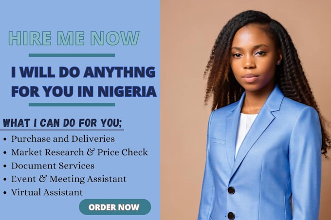 Gig Preview - Do anything in nigera travel guide online business runerrand